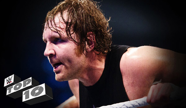 Dean Ambrose's Dirtiest Deeds WWE Top 10